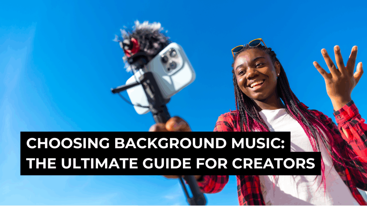 Background Music Selection with Stock Music: The Guide for Creators